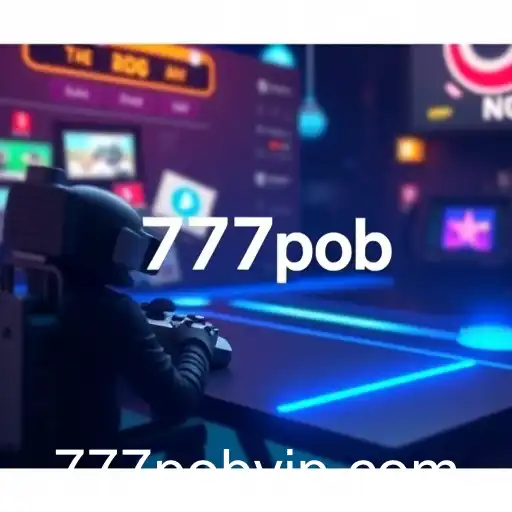 Revolutionizing Online Gaming: The 777pob Phenomenon