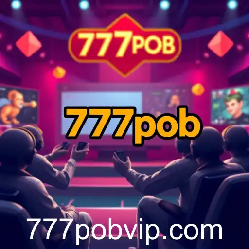 The Rise of 777pob: A New Era in Online Gaming
